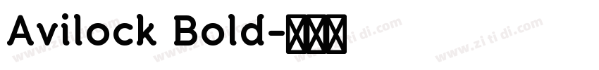 Avilock Bold字体转换 Avilock Bold字体转换